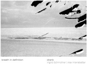CD Drank: Breath In Definition