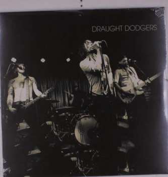 Album Draught Dodgers: Draught Dodgers