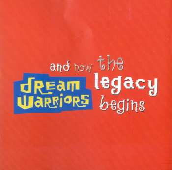 CD Dream Warriors: And Now The Legacy Begins