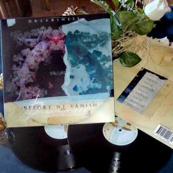 2LP Dreariness: Before We Vanish LTD | NUM