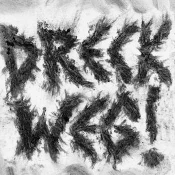 LP Dreck Weg: Dreck Weg!