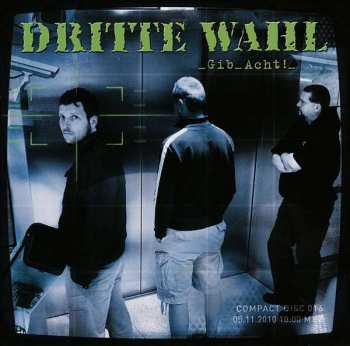 Album Dritte Wahl: Gib Acht!