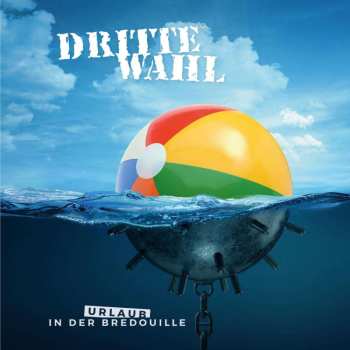 CD Dritte Wahl: Urlaub In Der Bredouille