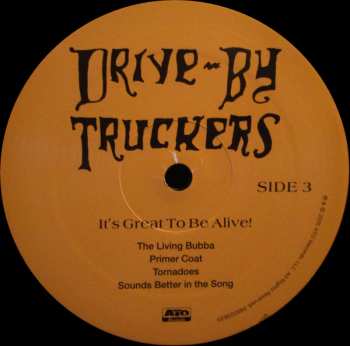 5LP/3CD/Dobozkészlet Drive-By Truckers: It's Great To Be Alive! LTD | DLX