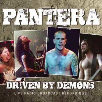 CD Pantera: Driven By Demons