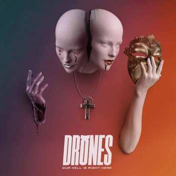 LP Drones: Our Hell Is Right Here CLR