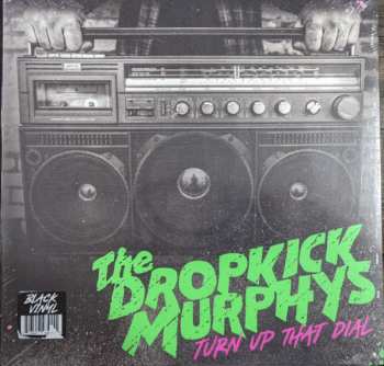 LP Dropkick Murphys: Turn Up That Dial