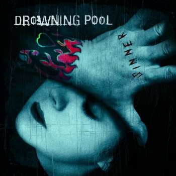 2CD Drowning Pool: Sinner (Unlucky 13th Anniversary Deluxe Edition) DLX | LTD