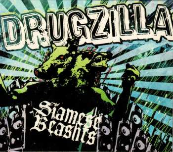 CD Drugzilla: Siamese Beashts