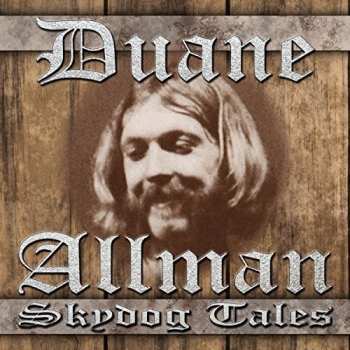 Album Duane Allman: Skydog Tales