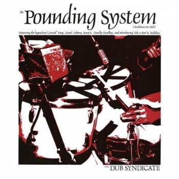 Album Dub Syndicate: The Pounding System (Ambience In Dub)