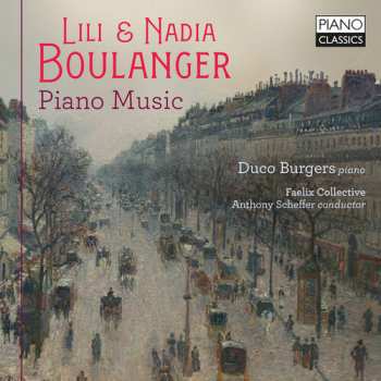 Album Duco Burgers: Lili & Nadia Boulanger: Pno Music