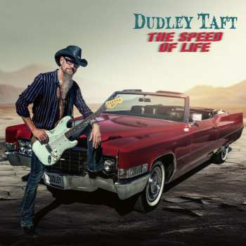 Album Dudley Taft: The Speed Of Life