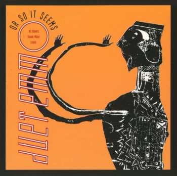 CD Duet Emmo: Or So It Seems