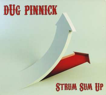 Album Doug Pinnick: Strum Sum Up