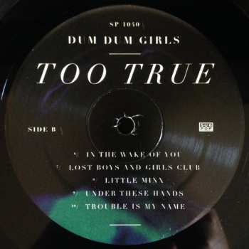 LP Dum Dum Girls: Too True