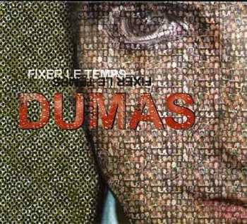 CD Dumas: Fixer Le Temps