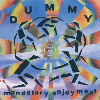 CD Dummy: Mandatory Enjoyment