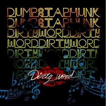 CD Dumpstaphunk: Dirty Word