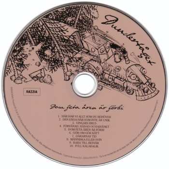 CD Dundertåget: Dom Feta Åren Är Förbi