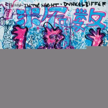 Dunkelziffer: In The Night