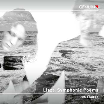 Album Duo Fourte / Liszt: Liszt: Symphonic Poems