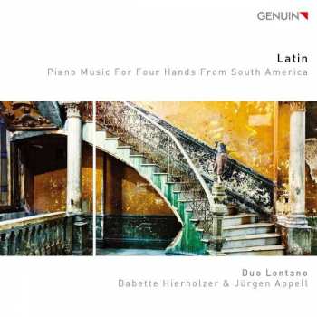 CD Duo Lontano: Latin: Piano Music For Four Hands From South America