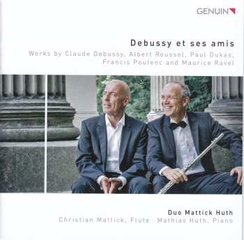 Album Duo Mattick Huth: Debussy Et Ses Amis