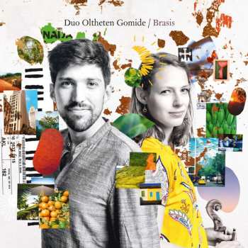 Album Duo Oltheten Gomide: Brasis