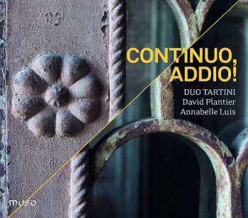 Album David Plantier: Continuo, Addio!