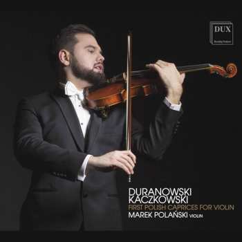 Album Joachim Kaczkowski: First Polish Caprices For Violin