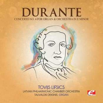 Album Durante: Concerto 4 Organ & Orch E Min