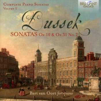 CD Jan Ladislav Dusík: Complete Sonatas Volume 1 - Op. 10 & Op. 31 No. 2