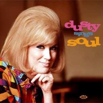 Album Dusty Springfield: Dusty Sings Soul