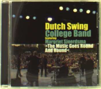 Album The Dutch Swing College Band: The Music Goes Round And Round