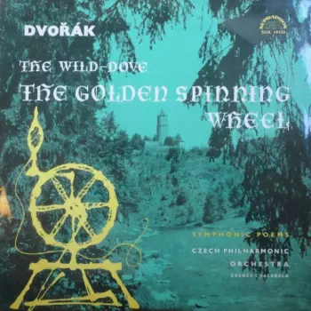 The Wild-Dove / The Golden Spinning Wheel