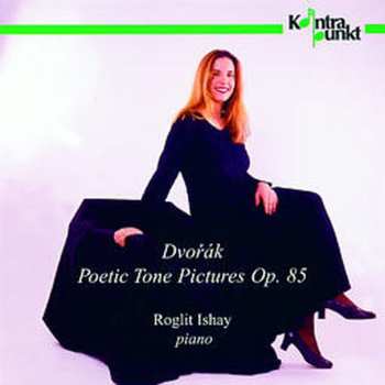 Album Dvorak / Ishay: Poetic Tone
