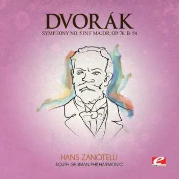 CD Dvorak: Symphony 5 F Maj 76 B. 54