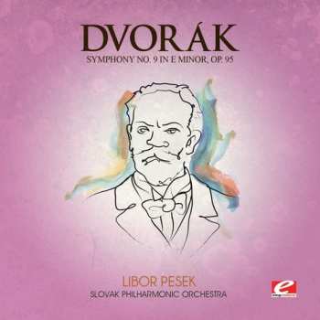 Album Dvorak: Symphony 9 E Min 95 New World Symphony
