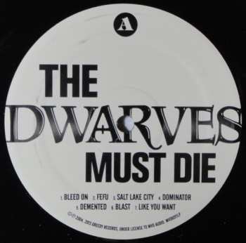 LP Dwarves: The Dwarves Must Die