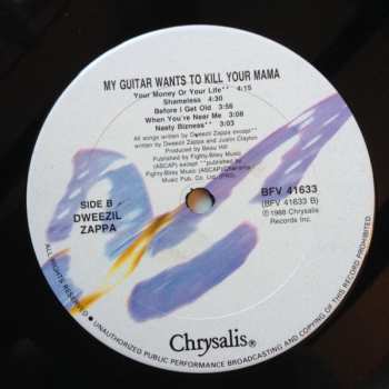 LP Dweezil Zappa: My Guitar Wants To Kill Your Mama...