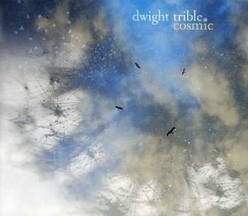 CD Dwight Trible: Cosmic