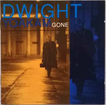 CD Dwight Yoakam: Gone