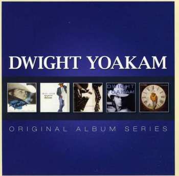 5CD/Dobozkészlet Dwight Yoakam: Original Album Series