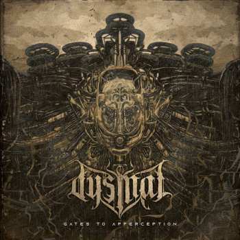 Album Dysmal: Gates To Apperception