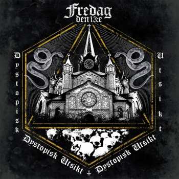 LP Fredag Den 13:e: Dystopisk Utsikt