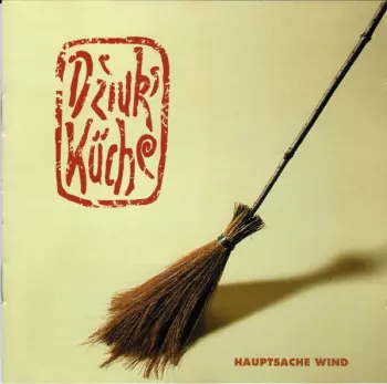 Dziuks Küche: Hauptsache Wind