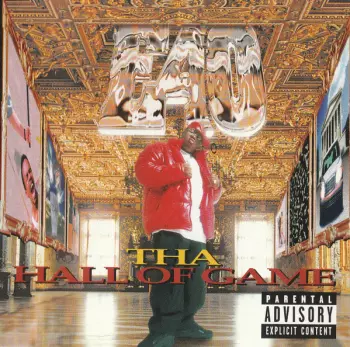 E-40: Tha Hall Of Game