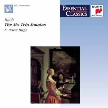 Album E. Power Biggs: Bach: The Six Trio Sonatas Played On The Pedal Harpsichord