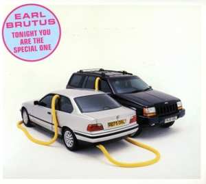 2CD Earl Brutus: Tonight You Are The Special One